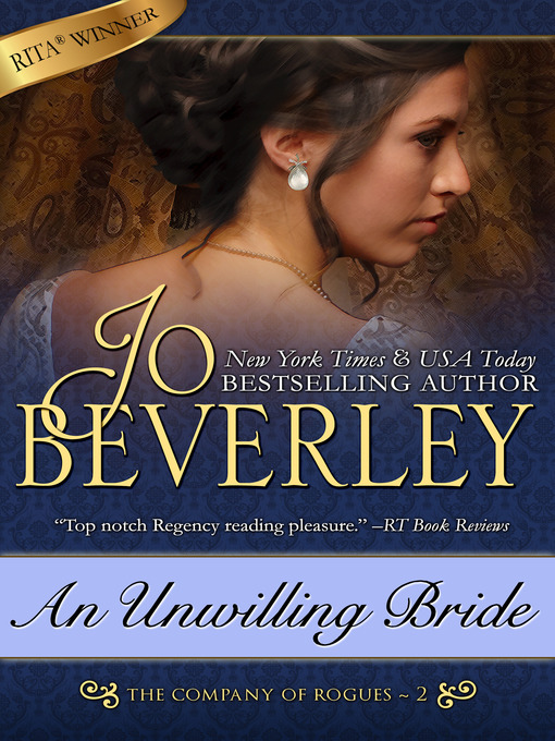 Title details for An Unwilling Bride (The Company of Rogues Series, Book 2) by Jo Beverley - Wait list